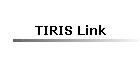 TIRIS Link