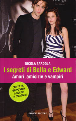 Nicola Bardola - I segreti di Bella e Edward
