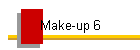 Make-up 6