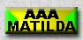 AAA Matilda - Where the world announces new sites!!