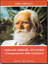 A. Lejbowicz, O.M. Aivanhov e l'insegnamento della Fratellanza